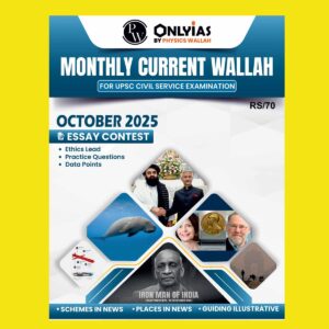 PW ONLY IAS CURRENT AFFAIRS 2025 OCTOBER 2025 FINAL (ENGLISH) {BLACK AND WHITE}