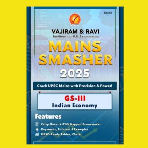 VAJIRAM & RAVI 2025 MAINS SMASHER GS-3 ECONOMY 2025 FINAL (ENGLISH) {BLACK AND WHITE}