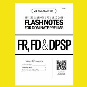 CIVILS DAILY IAS 2026 DOMINATE PRELIMS FLASH NOTES FR, FD & DPSP 2026 FINAL (ENGLISH) {BLACK AND WHITE}