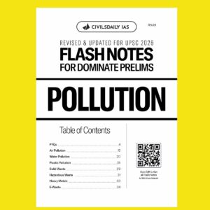 CIVILS DAILY IAS 2026 DOMINATE PRELIMS FLASH NOTES POLLUTION 2026 FINAL (ENGLISH) {BLACK AND WHITE}