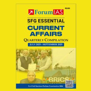 FORUMIAS CURRENT AFFAIRS 2025 QUARTERLY COMPILATION JULY 2025 TO SEPTEMBER 2025 FINAL (ENGLISH) {BLACK AND WHITE}