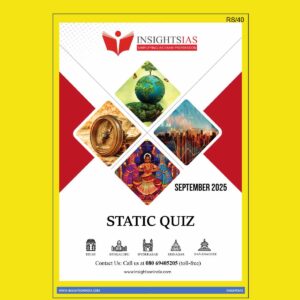 INSIGHTS IAS INSIGHTSONINDIA STATIC QUIZ 2025 SEPTEMBER 2025 FINAL (ENGLISH) {BLACK AND WHITE} (ENGLISH) {BLACK AND WHITE}