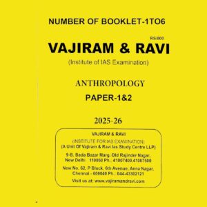 VAJIRAM & RAVI 2026 PRINTED NOTES 2025-2026 ANTHROPOLOGY FINAL (NUM.OF BOOKLET-1TO6) (ENGLISH) {BLACK AND WHITE}