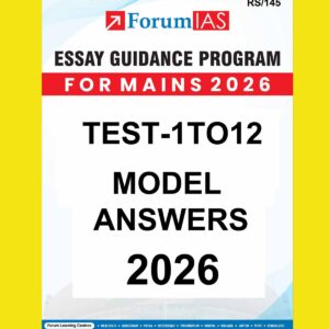 FORUM IAS ESSAY GUIDANCE PROGRAM 2026 TEST-1TO12 2026 FINAL (ENGLISH) {BLACK AND WHITE}