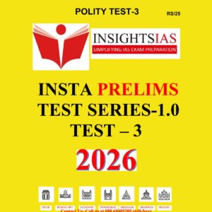 INSIGHTS IAS INSIGHTS ONINDIA 2026 IPM TEST-3 2026 FINAL POLITY (ENGLISH) {BLACK AND WHITE}