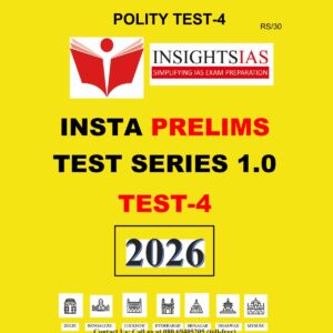 INSIGHTS IAS INSIGHTS ONINDIA 2026 IPM TEST-4 2026 FINAL POLITY (ENGLISH) {BLACK AND WHITE}