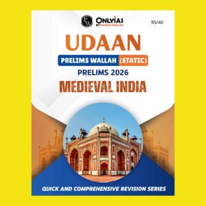 PW ONLY IAS UDAAN PRELIMS STATIC 2026 MEDIEVAL INDIA 2026 FINAL (ENGLISH) {BLACK AND WHITE}