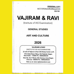 VAJIRAM & RAVI YOLLOW BOOK PRINTED NOTES 2026 ART AND CULTURE 2026 FINAL (ENGLISH) {BLACK AND WHITE}