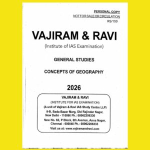 VAJIRAM & RAVI YOLLOW BOOK PRINTED NOTES 2026 CONCEPTS OF GEOGRAPHY 2026 FINAL (ENGLISH) {BLACK AND WHITE}