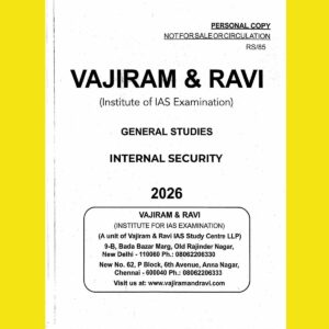 VAJIRAM & RAVI YOLLOW BOOK PRINTED NOTES 2026 INTERNAL SECURITY 2026 FINAL (ENGLISH) {BLACK AND WHITE}