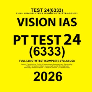 VISION IAS 2026 PT TEST 24 (6333) FINAL INDIAN ECONOMY (ENGLISH) {BLACK AND WHITE}