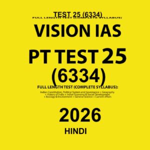 VISIONIAS HINDI 2026 PT TEST 25(6334) FINAL FULL TEST (HINDI) {BLACK AND WHITE}