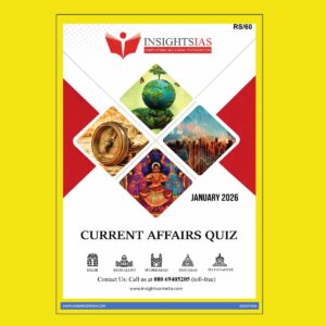 INSIGHTS IAS INSIGHTSONINDIA CURRENT AFFAIRS QUIZ JANUARY 2026 FINAL (ENGLISH) {BLACK AND WHITE}