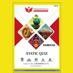 INSIGHTS IAS INSIGHTSONINDIA STATIC QUIZ DECEMBER 2025 FINAL (ENGLISH) {BLACK AND WHITE}