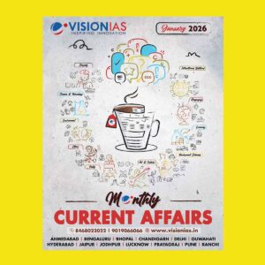 VISION IAS 2026 CURRENT AFFAIRS JANUARY 2026 FINAL (ENGLISH) {BLACK AND WHITE}