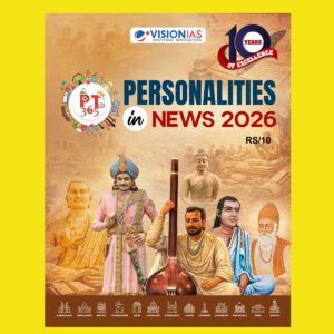 VISION IAS PT 365 2026 PERSONALITIES IN NEWS 2026 FINAL (ENGLISH) {BLACK AND WHITE}