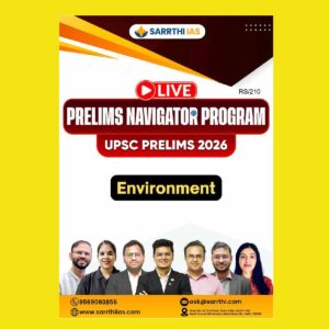 SARRTHI IAS 2026 PRELIMS NAVIGATOR PROGRAM ENVIRONMENT FINAL (ENGLISH) {BLACK AND WHITE}
